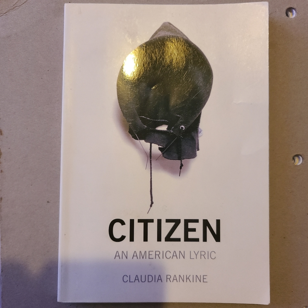 Citizen: An American Lyric by Claudia Rankine